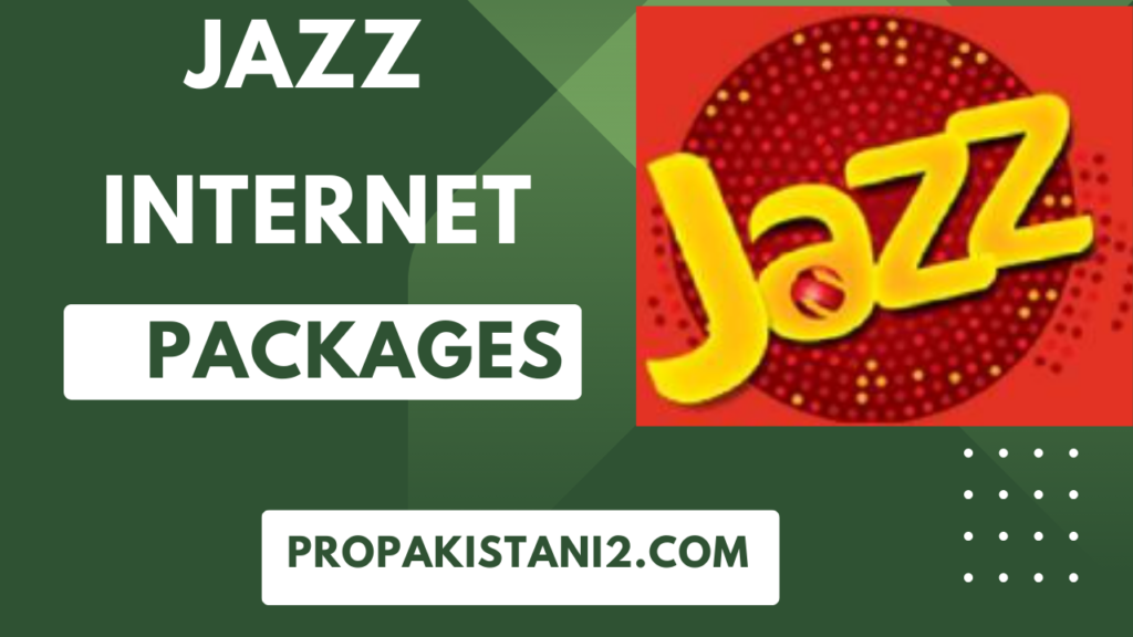 JAZZ INTERNET PACKAGES 