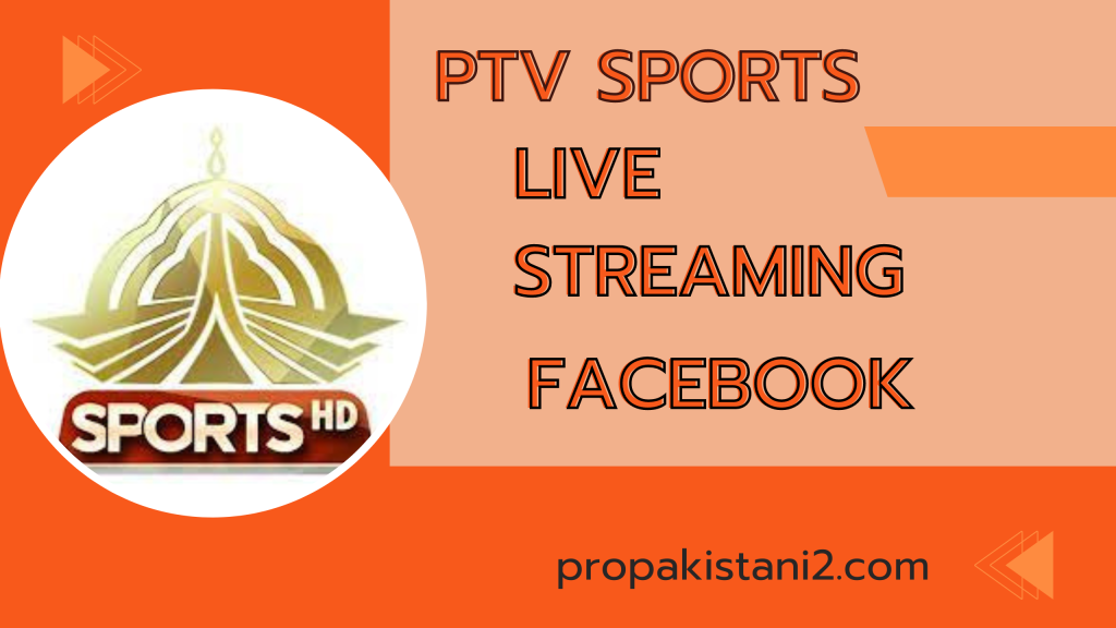 Ptv Sports Live Streaming Facebook