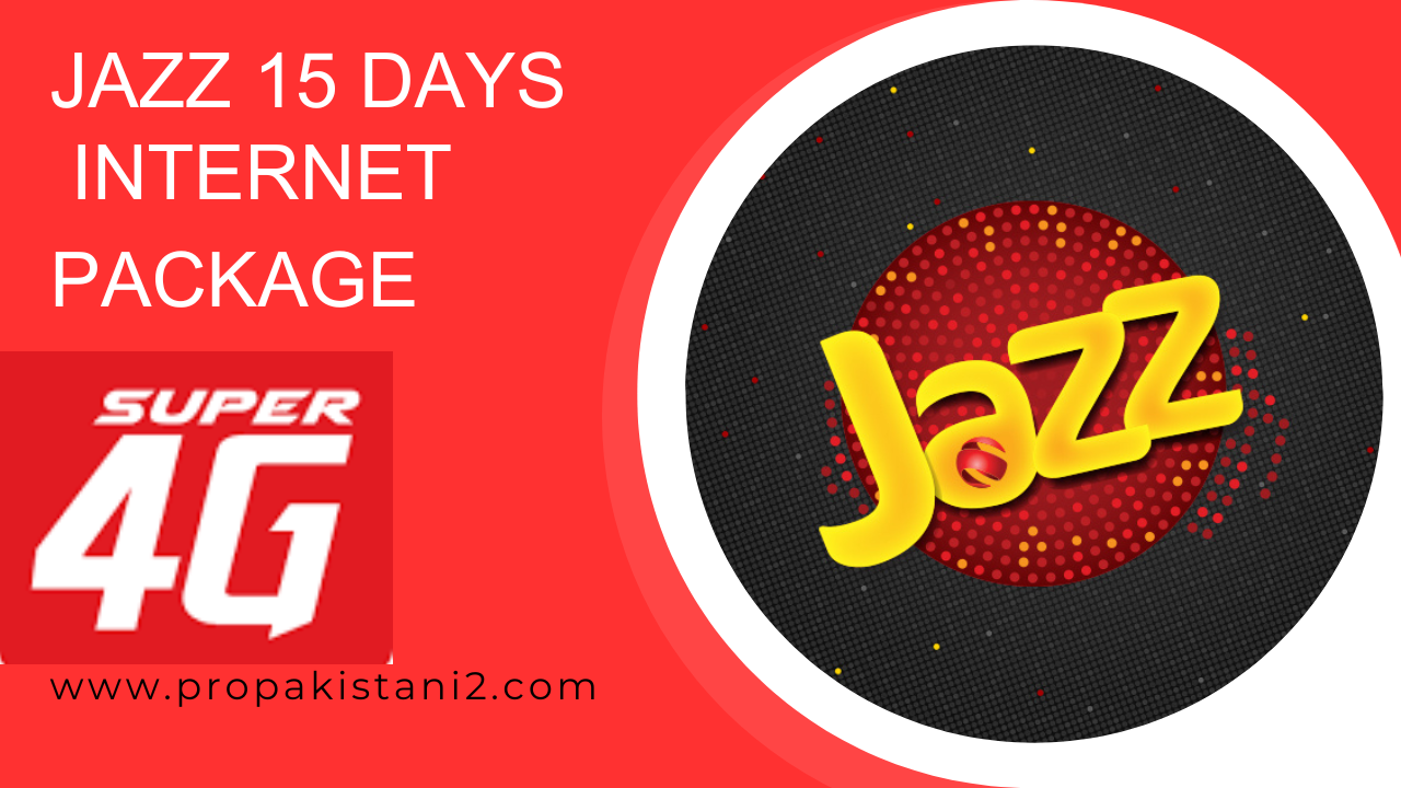 jazz 15 days internet package