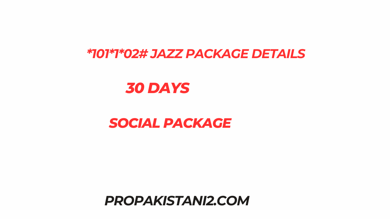 *101*1*02# Jazz Package Details
