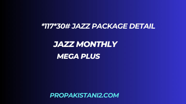 Jazz Monthly Mega Plus *117*30# Jazz Package Detail