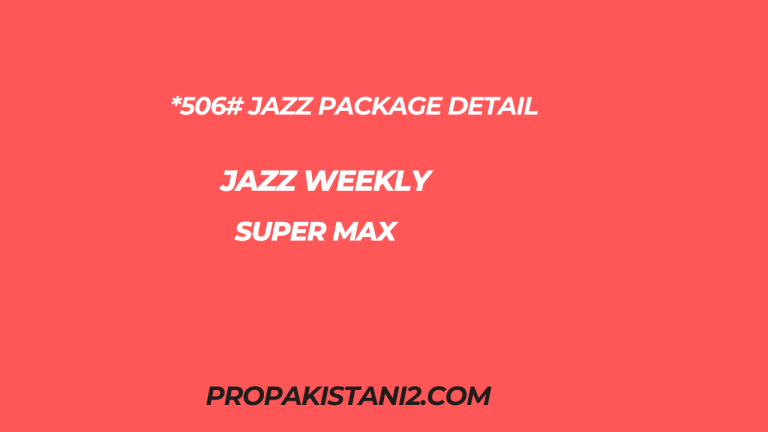 *506# Jazz Package Detail Jazz Weekly Super Max